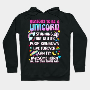 Reasons To Be A Unicorn Hoodie